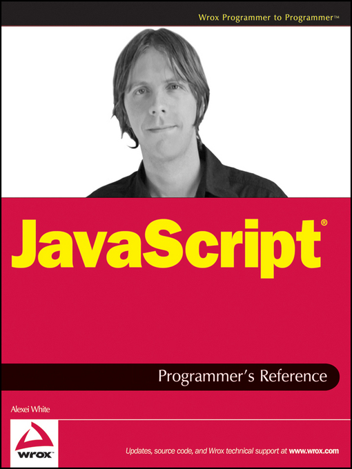 Title details for JavaScript Programmer's Reference by Alexei White - Available